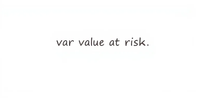 Var Value At Risk